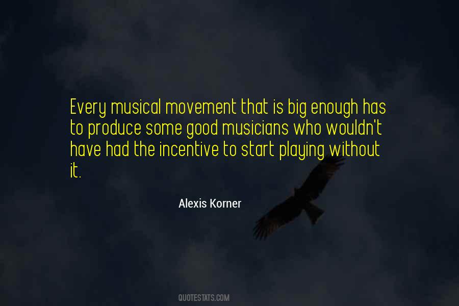 Alexis Korner Quotes #1068099