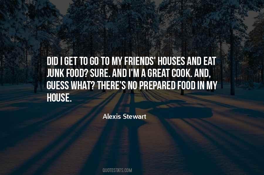 Alexis Stewart Quotes #607576