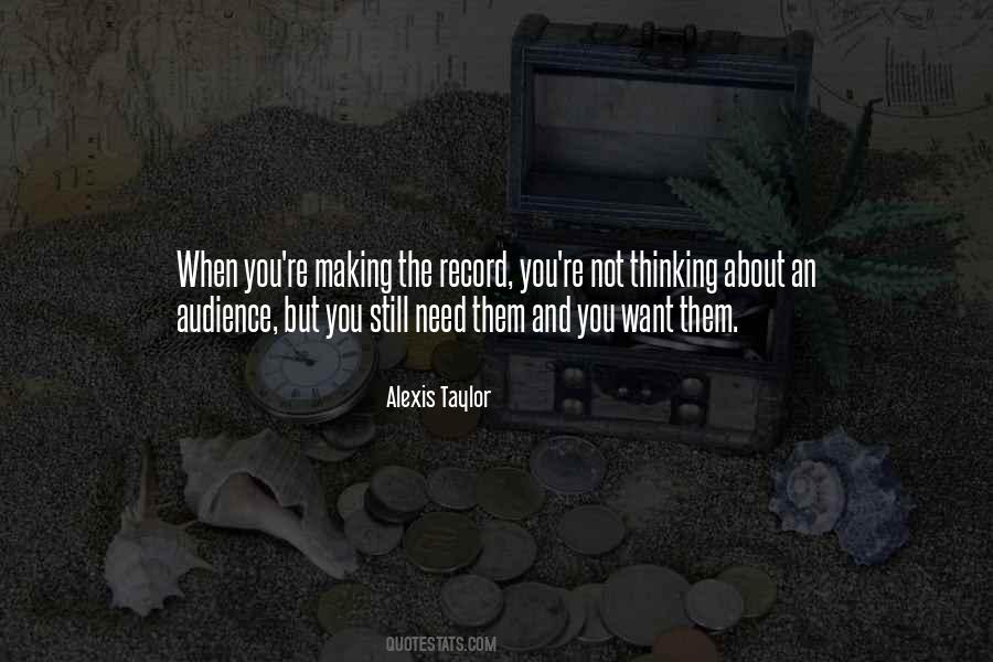 Alexis Taylor Quotes #1140054