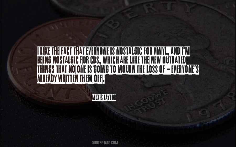 Alexis Taylor Quotes #1793874