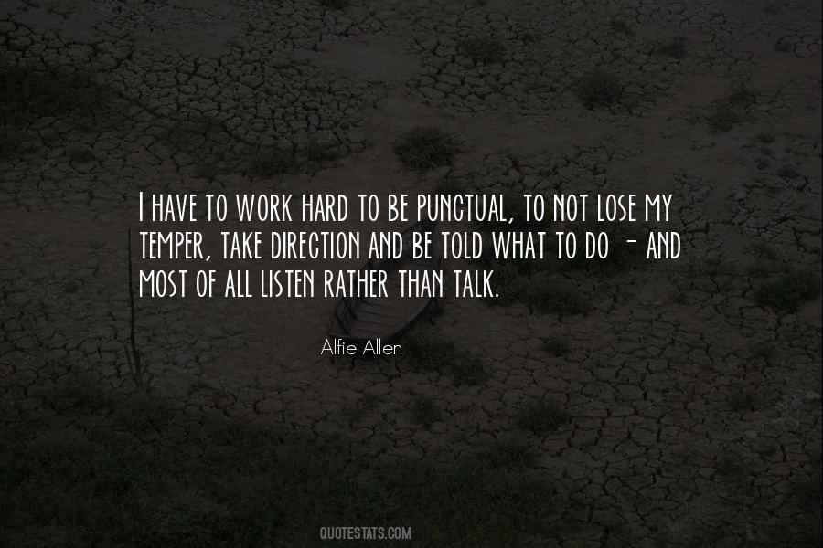 Alfie Allen Quotes #1177963