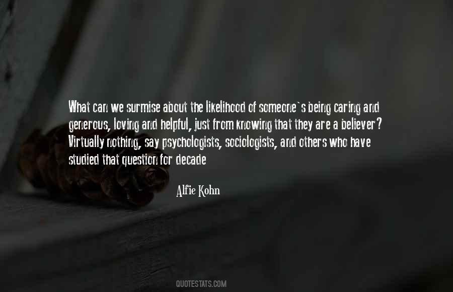 Alfie Kohn Quotes #1616545