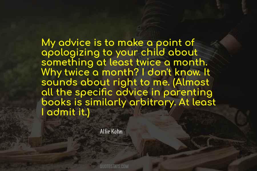 Alfie Kohn Quotes #1830614