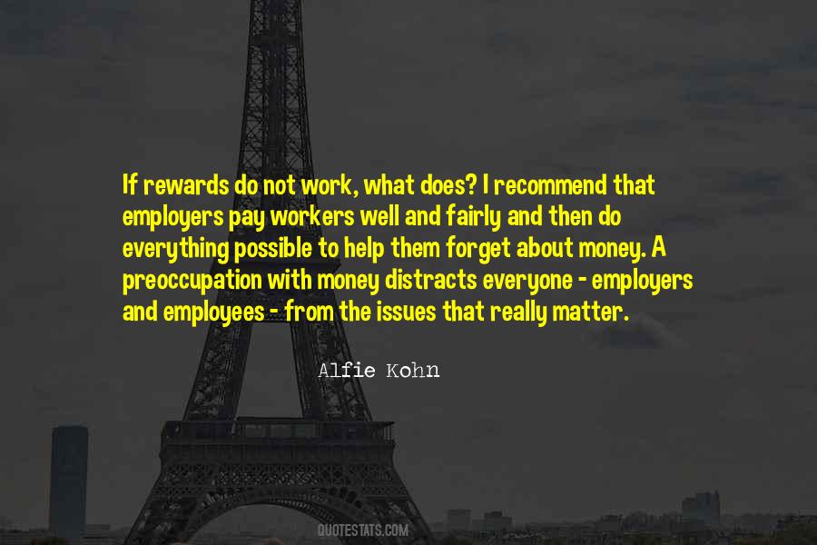 Alfie Kohn Quotes #199346