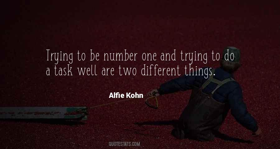 Alfie Kohn Quotes #238073