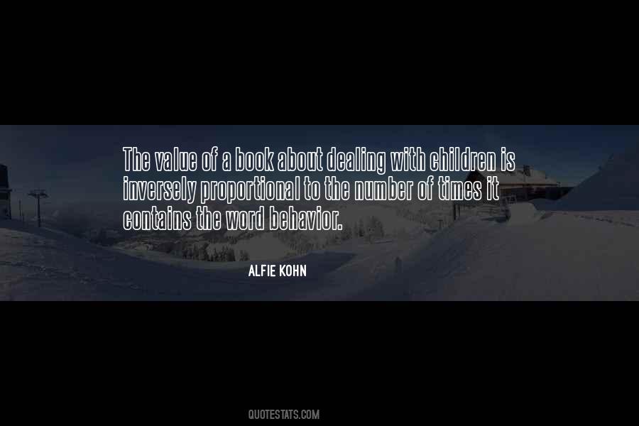 Alfie Kohn Quotes #569829