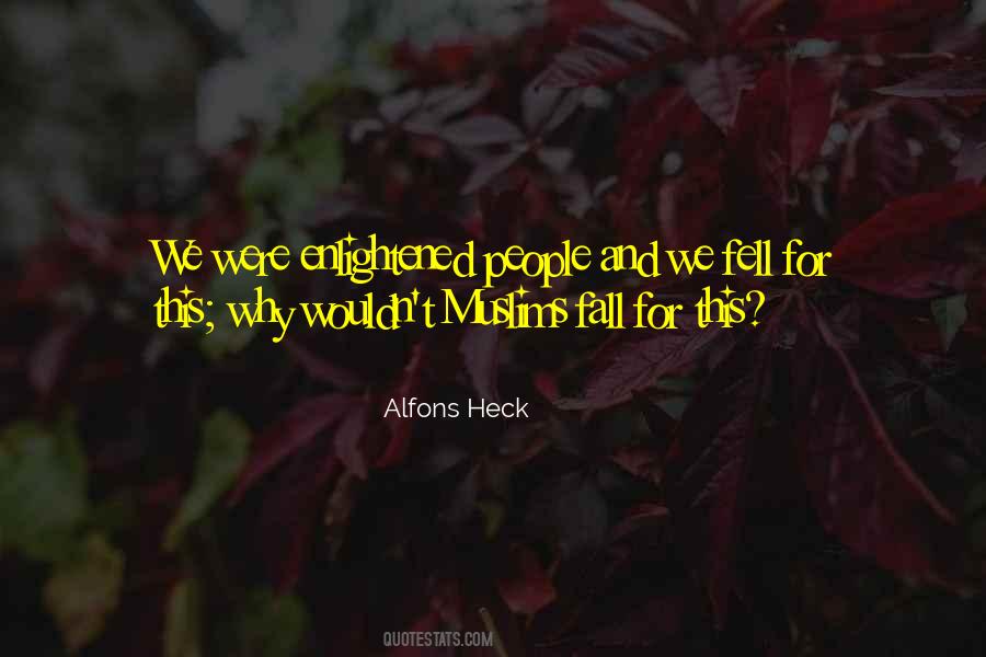 Alfons Heck Quotes #1252255 Alfons Heck Quotes #1252255