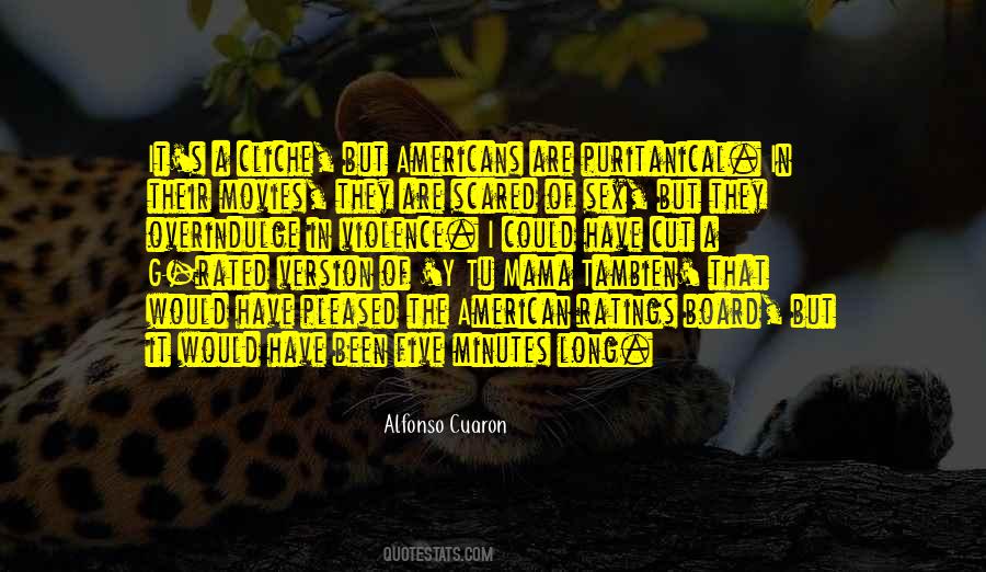 Alfonso Cuaron Quotes #715148