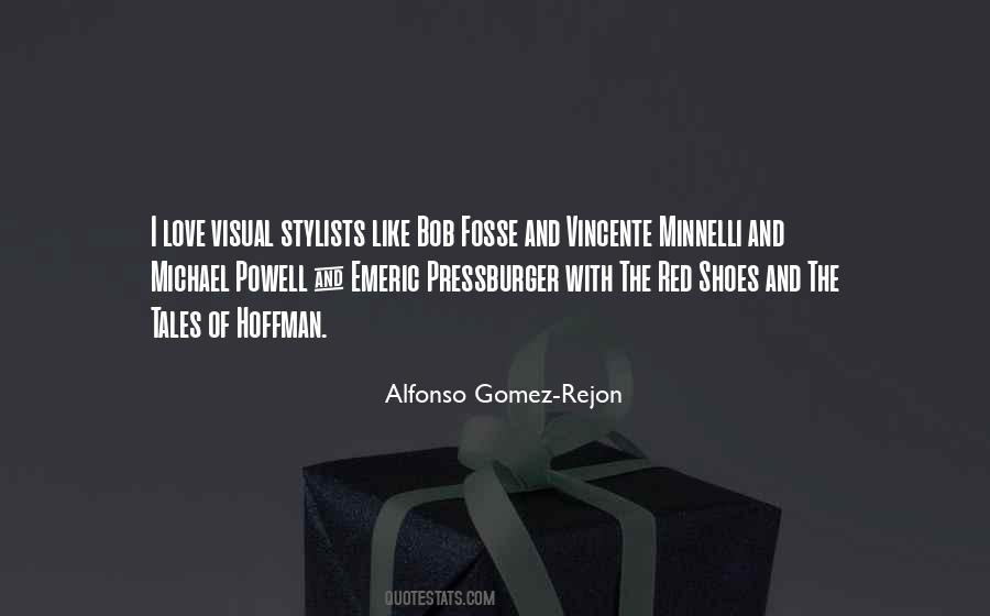 Alfonso Gomez-Rejon Quotes #1419038