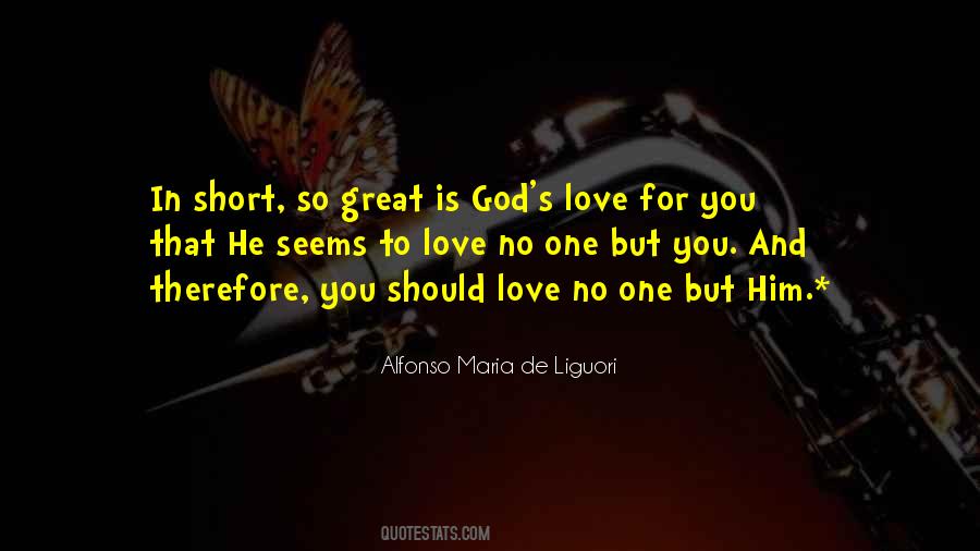 Alfonso Maria De Liguori Quotes #21021