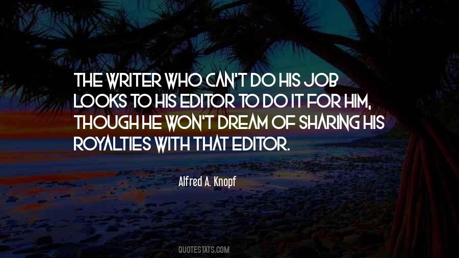 Alfred A. Knopf Quotes #1464981 Alfred A. Knopf Quotes #1464981