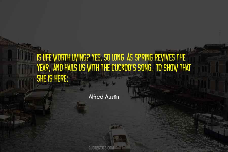 Alfred Austin Quotes #975722