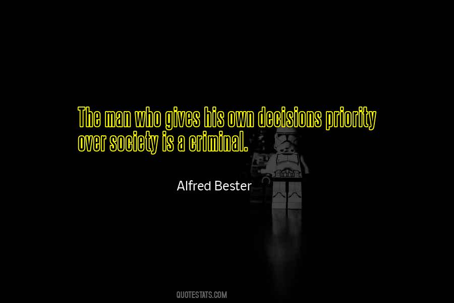 Alfred Bester Quotes #1252968
