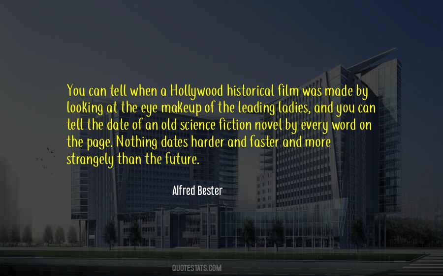 Alfred Bester Quotes #1657018