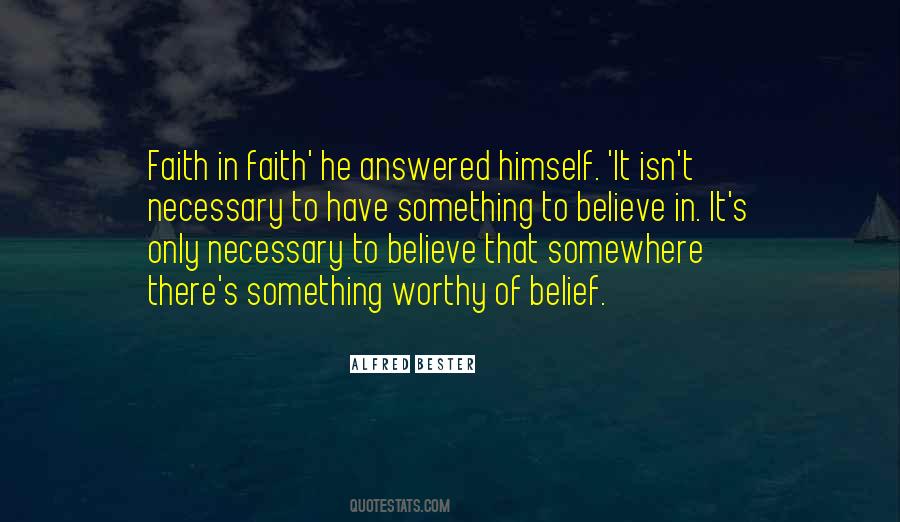 Alfred Bester Quotes #1720354