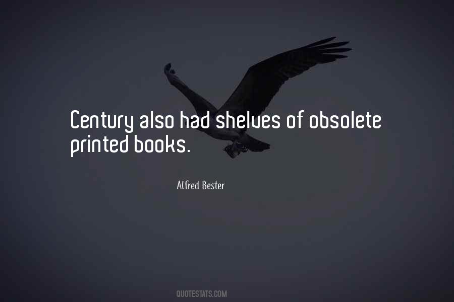 Alfred Bester Quotes #248183