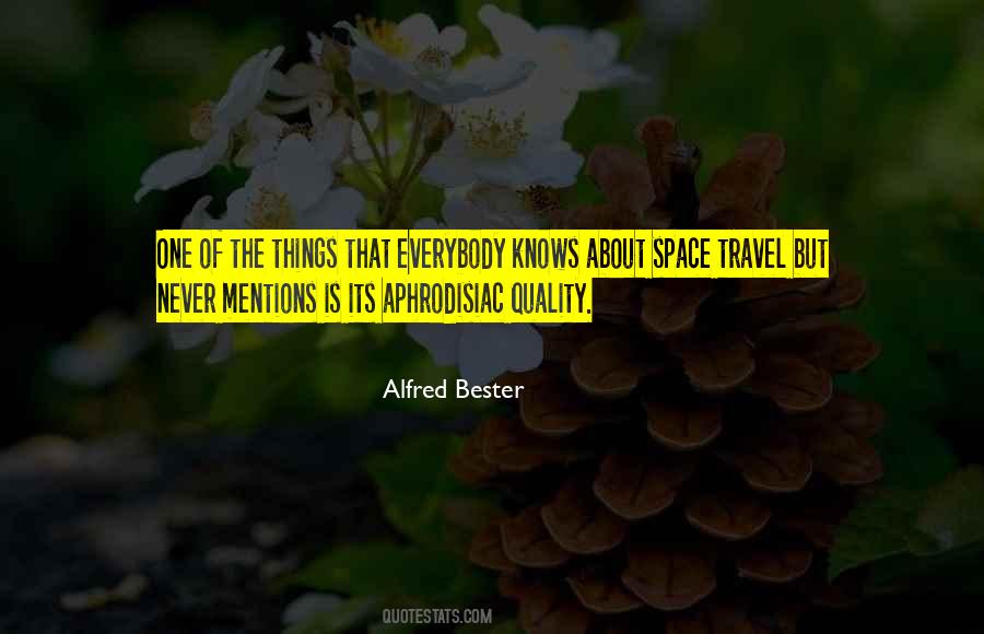 Alfred Bester Quotes #618368