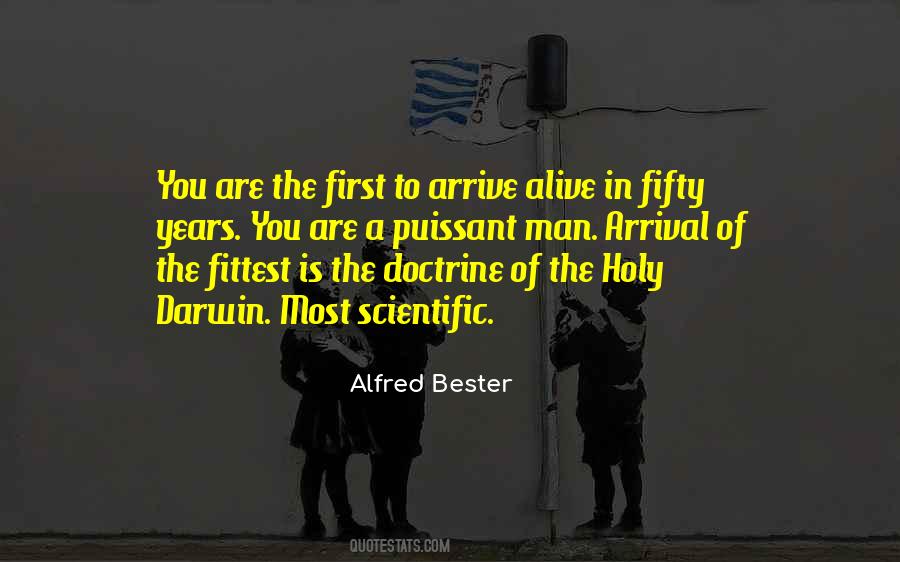 Alfred Bester Quotes #686932