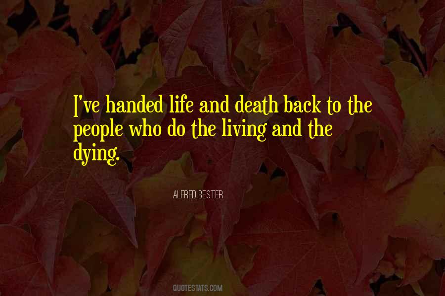 Alfred Bester Quotes #806670