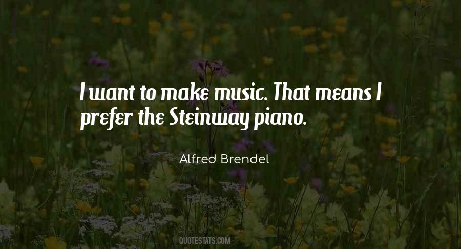 Alfred Brendel Quotes #1143674