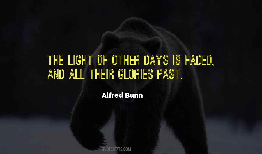 Alfred Bunn Quotes #49295