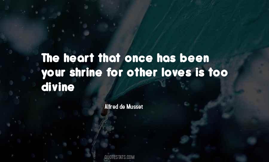 Alfred De Musset Quotes #1015038