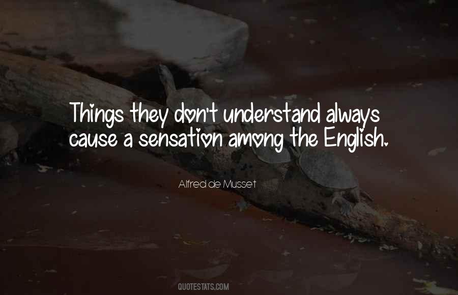 Alfred De Musset Quotes #1066470