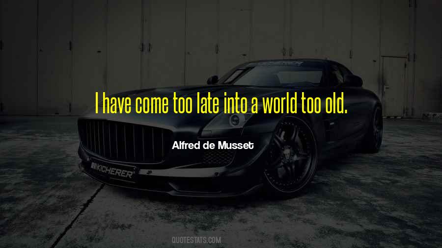 Alfred De Musset Quotes #838367