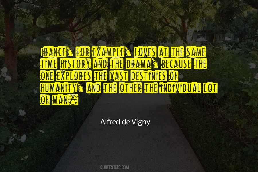 Alfred De Vigny Quotes #1158956