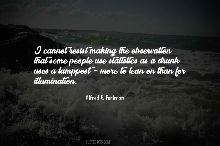 Alfred E. Perlman Quotes #1691788 Alfred E. Perlman Quotes #1691788