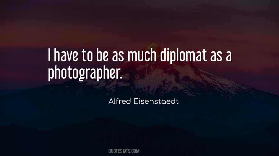 Alfred Eisenstaedt Quotes #270299