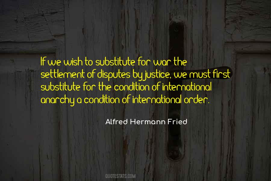 Alfred Hermann Fried Quotes #1560398