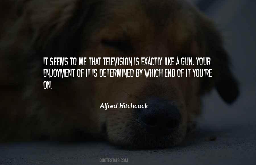 Alfred Hitchcock Quotes #1313030