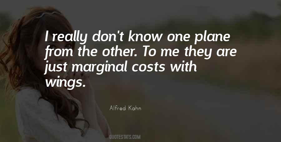 Alfred Kahn Quotes #1363273