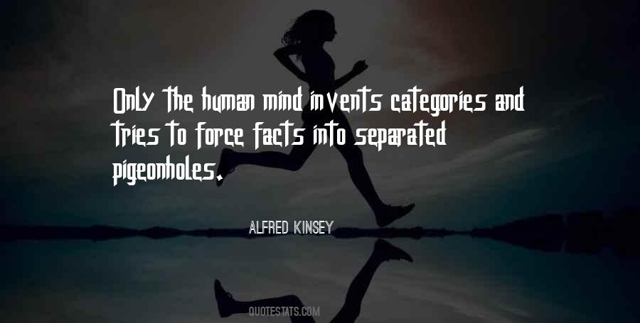 Alfred Kinsey Quotes #1085488