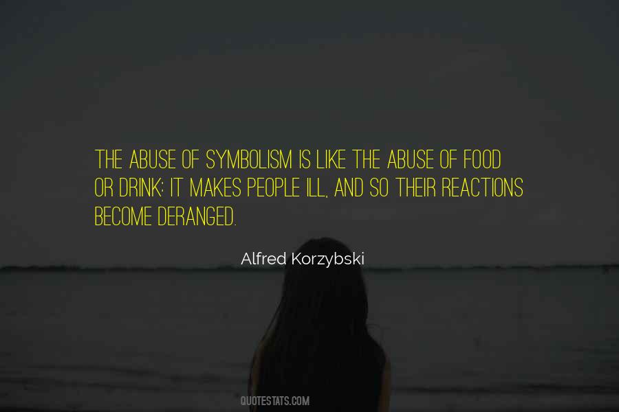 Alfred Korzybski Quotes #1698570