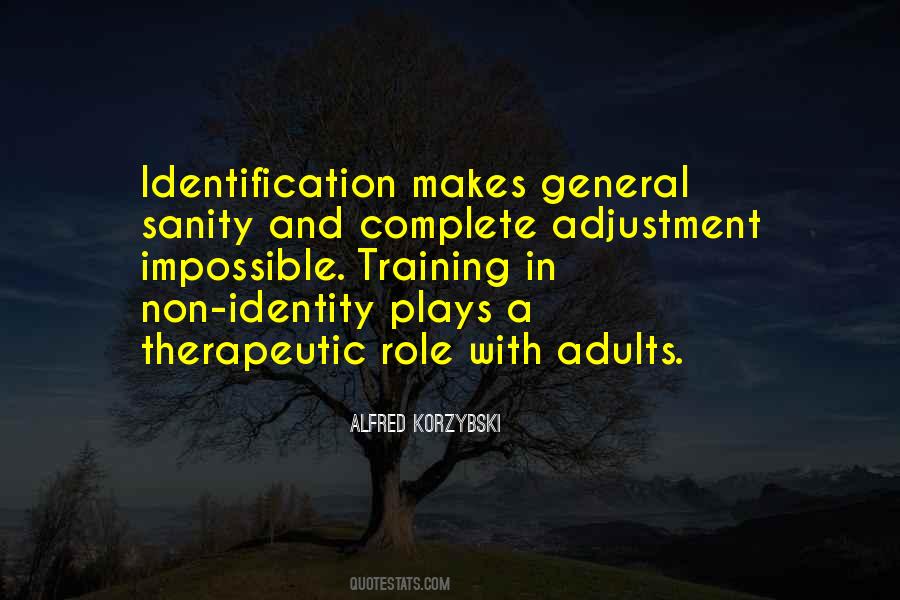 Alfred Korzybski Quotes #678476