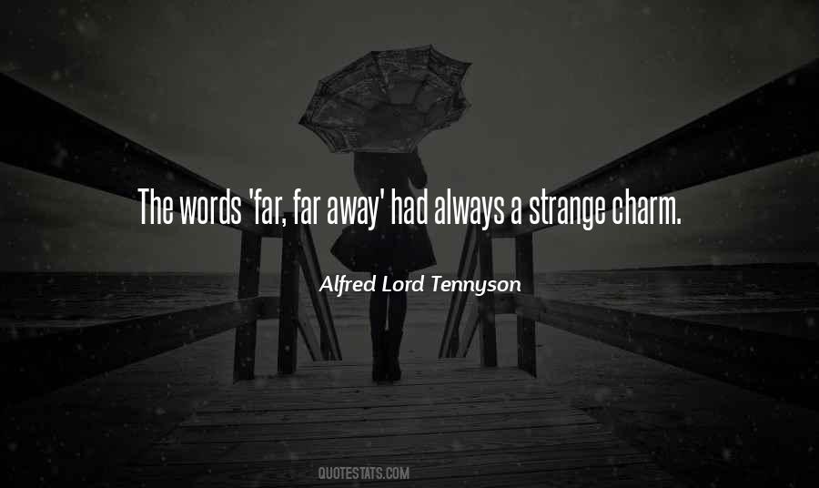 Alfred Lord Tennyson Quotes #1117194