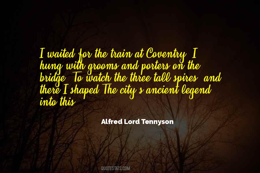 Alfred Lord Tennyson Quotes #1262113