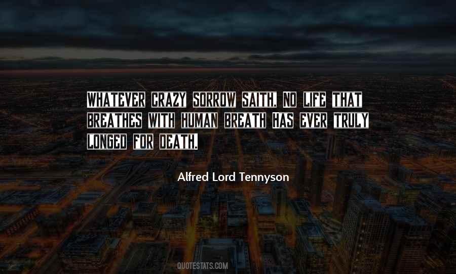 Alfred Lord Tennyson Quotes #1749296