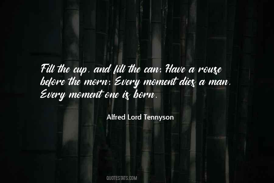 Alfred Lord Tennyson Quotes #1753900