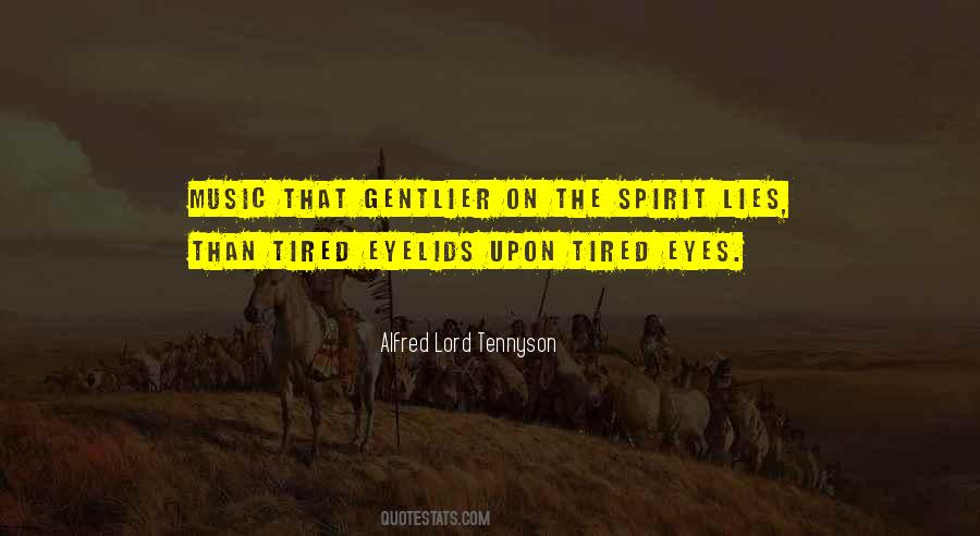 Alfred Lord Tennyson Quotes #1834505