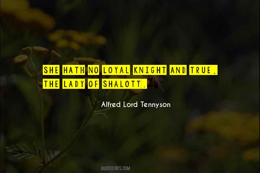 Alfred Lord Tennyson Quotes #828759