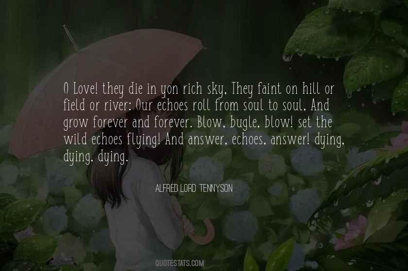 Alfred Lord Tennyson Quotes #971196