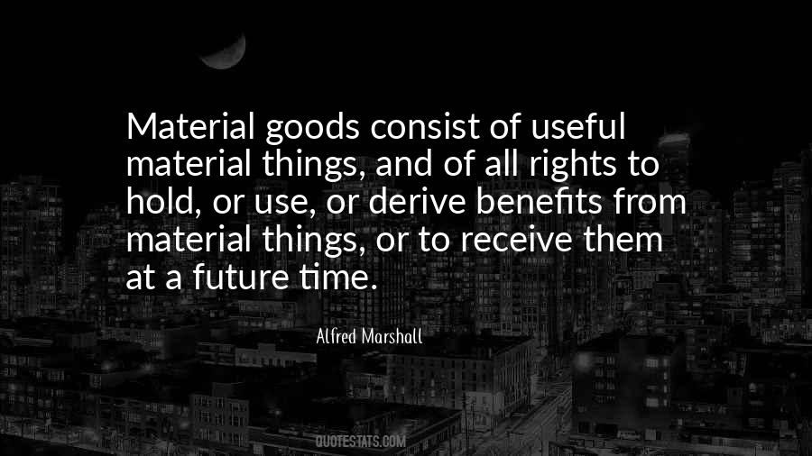 Alfred Marshall Quotes #1419329