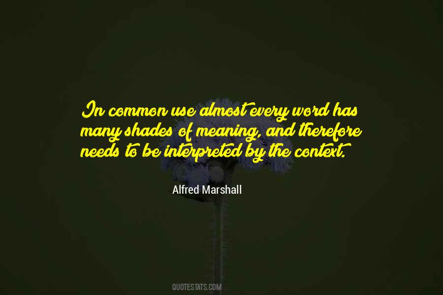 Alfred Marshall Quotes #360530
