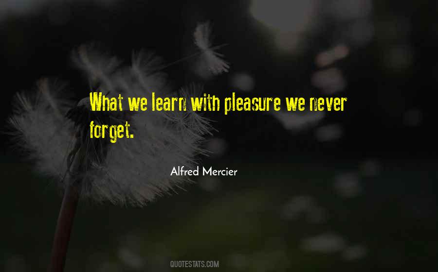 Alfred Mercier Quotes #1274305