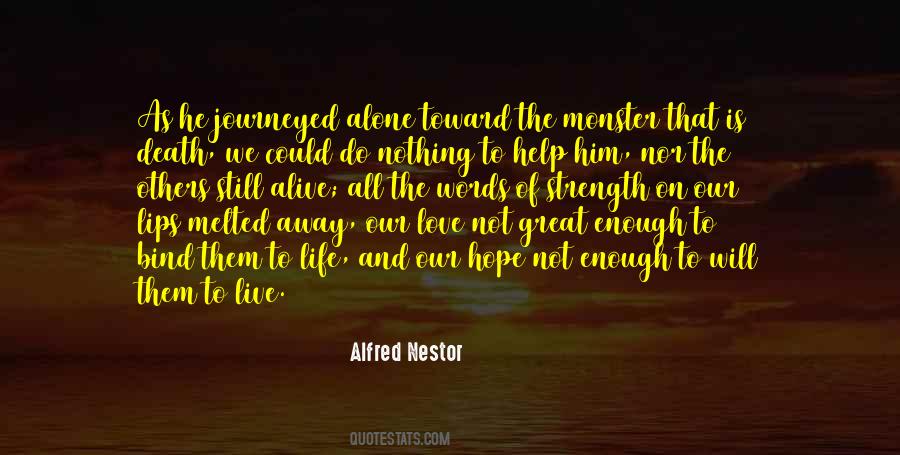 Alfred Nestor Quotes #1471269