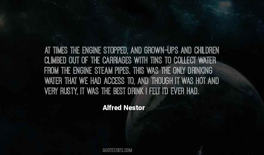 Alfred Nestor Quotes #420212