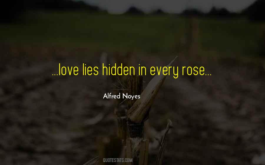 Alfred Noyes Quotes #321841